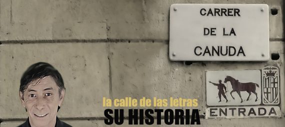 calle Canuda de Barcelona, su historia